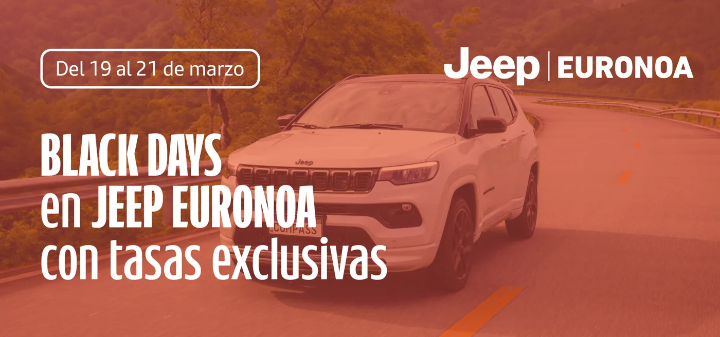 Banner de Black Days en Jeep Euronoa, con tasas exclusivas, del 19 al 21 de marzo